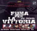 Ingrandisci fuma per la vittoria